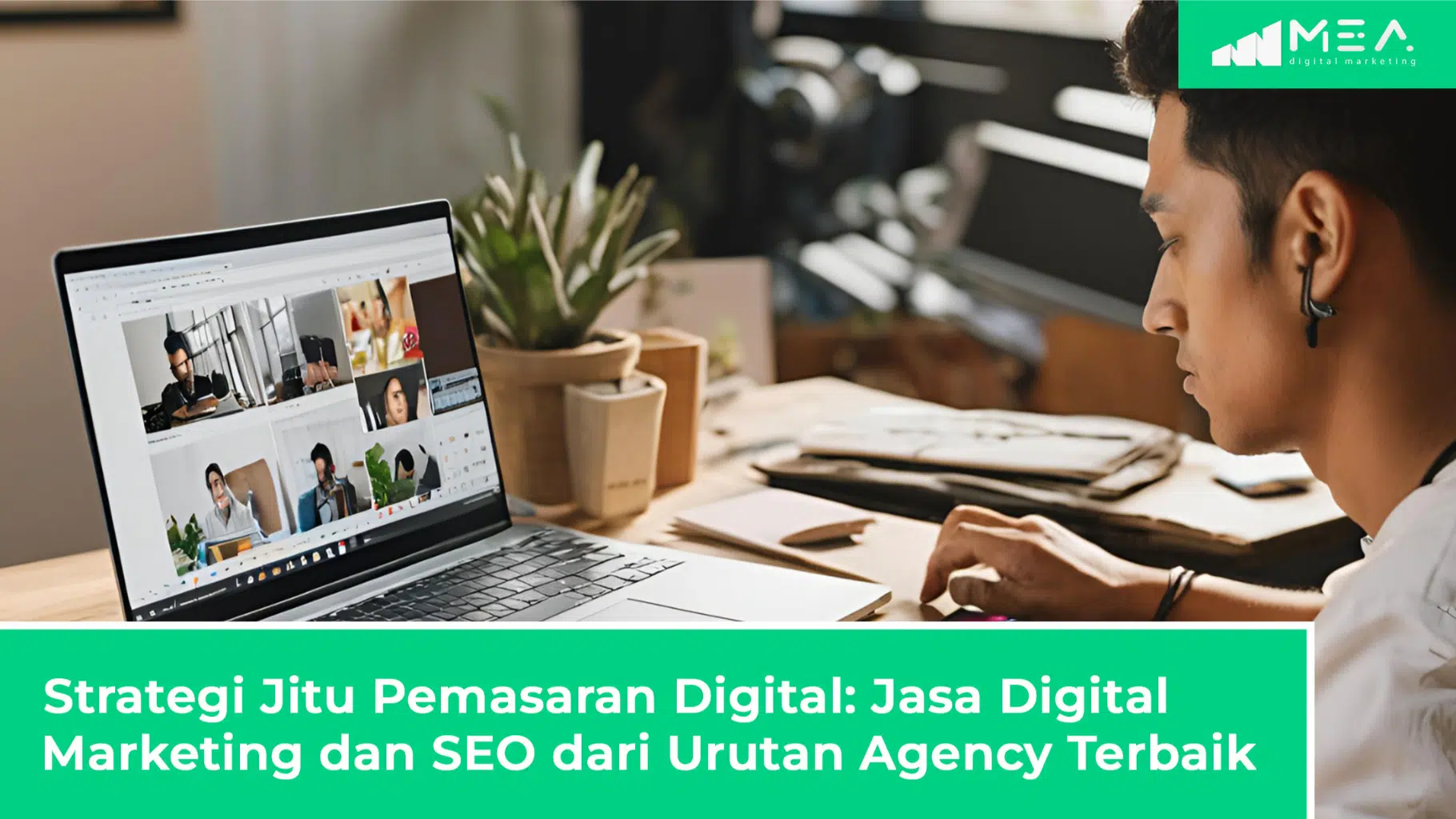 Strategi Jitu Pemasaran Digital: Jasa Digital Marketing dan SEO dari Urutan Agency Terbaik 1